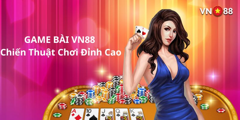 Bỏ túi những chiến thuật chơi hay ôm trọn tiền thưởng 